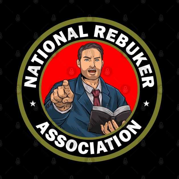 National Rebuker Association by CalledandChosenApparel