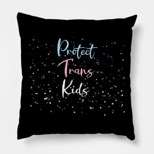 Protect Trans Kids Pillow