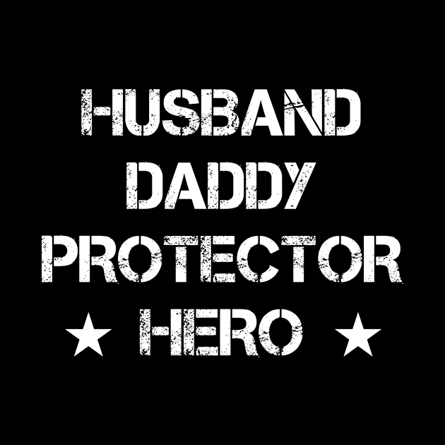 Husband Daddy Protector Hero Fathers Day Funny Gift by karascom