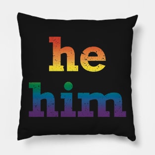 Rainbow He Him Pronouns Pillow