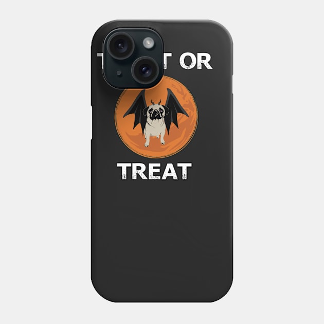 Treat or Treat Halloween Funny Pug Design for Dog Lovers Phone Case by bbreidenbach