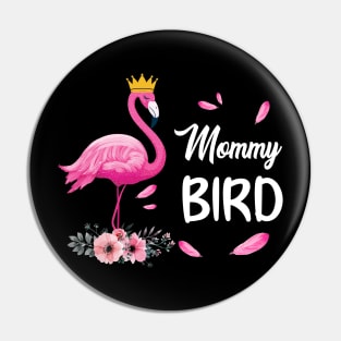 Mommy Bird Flamingo Family Matching Gifts Pin