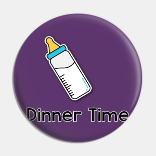 Dinner Time! Pin