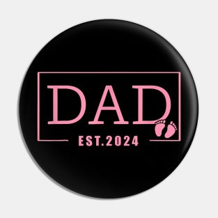 Men Dad Established Est 2024 Girl Newborn Daddy Father Pin