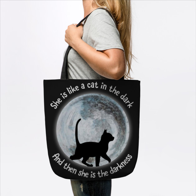 She Is Like A Cat In The Dark Awesome Women T Shir Irish Tote