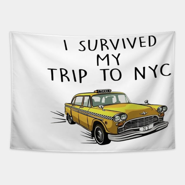 i survived my trip to nyc Tapestry by ogami