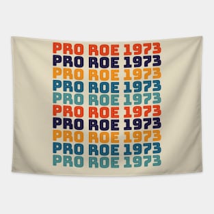 PRO ROE 1973 (Vintage colored stack) Tapestry