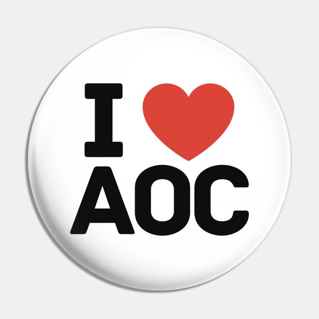 I Love AOC Pin by TextTees