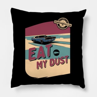 Eat My Dust - Muscle Car Pillow