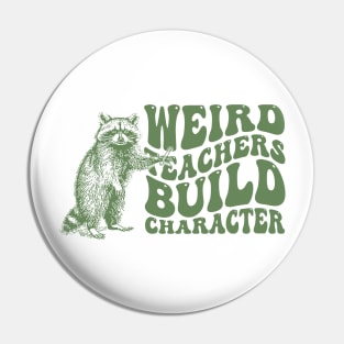 Weird Teachers Build Characters Retro Tshirt, Vintage Raccoon Shirt, Trash Panda Shirt, Funny Pin
