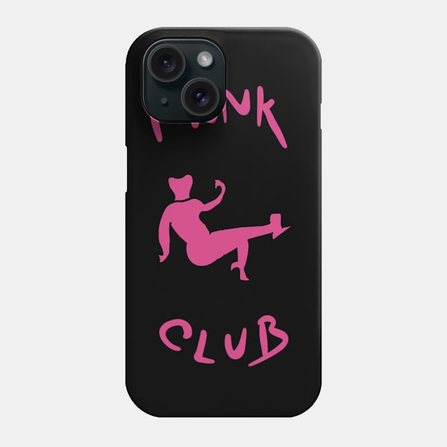 Pink Club Phone Case by Joker & Angel