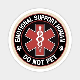Emotional Support Husband Do Not Pet Magnet