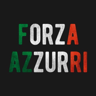 Forza Azzurri Italy Soccer Football Italia Flag Team Sports Italian Soccer Jersey Support T-Shirt