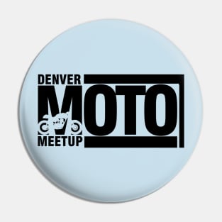 Denver Moto Meetup Pin