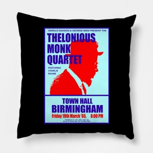 THELONIOUS MONK QUARTET IN CONCERT Pillow