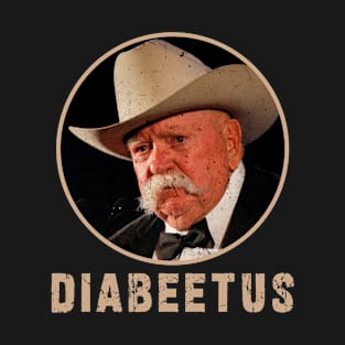 Newest funny design for Diabeetus lovers design T-Shirt