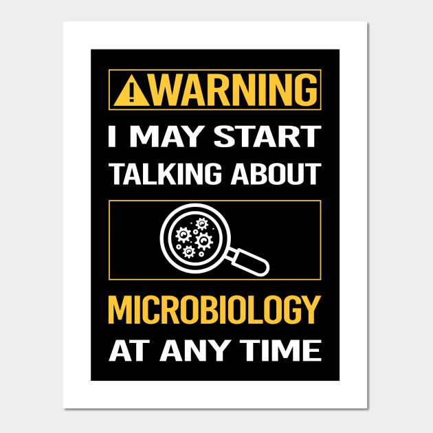 Funny Yellow Warning Microbiology Microbiologist - Microbiology - Posters and Art Prints | TeePublic Funny Yellow Warning Microbiology Microbiologist - Microbiology - Posters and Art Prints | TeePublic