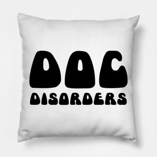 Doc Disorders Pillow