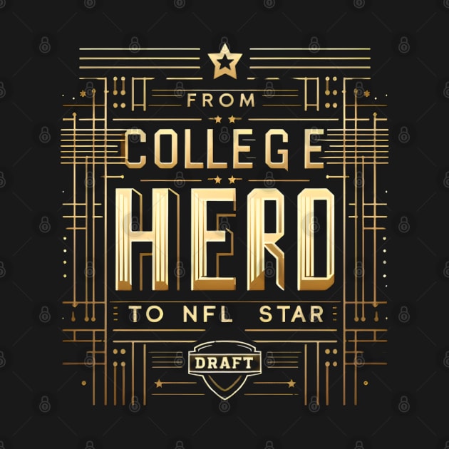 From College Hero to NFL Star by CreationArt8