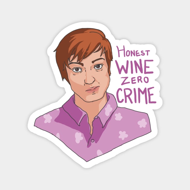 Kevin Whipaloo, Honest Wine Zero Crime Magnet by sheehanstudios