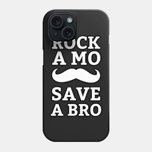 Rock a MO save a bro Shirt Phone Case