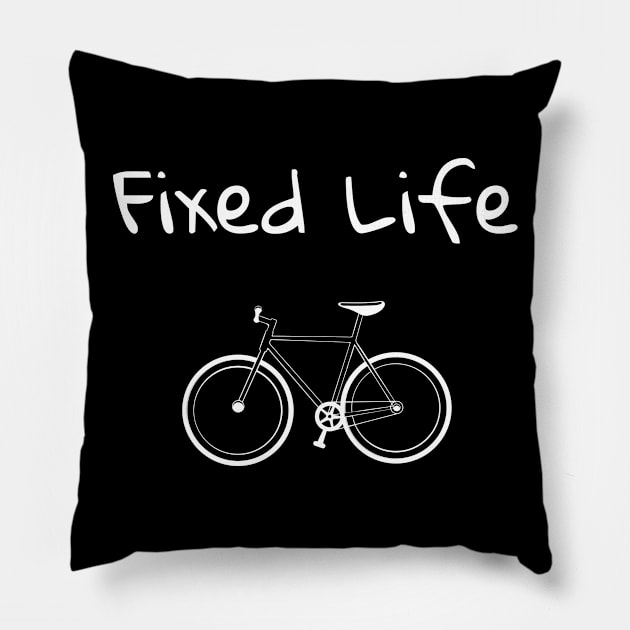 Fixed Life Pillow by Catchy Phase