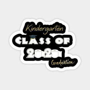 kindergarten quarantine graduation 2020 T-Shirt Magnet