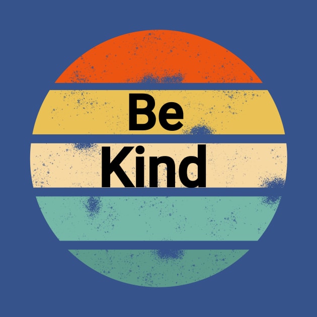 Be kind by FouadBelbachir46