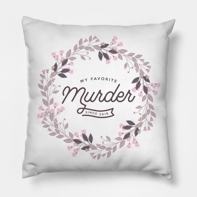 Floral Wreath - Purple - My Favorite Murder Pillow by Batg1rl