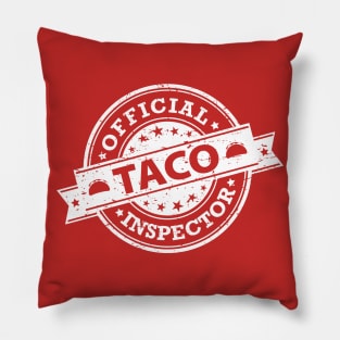 Official Taco Inspector - white design Pillow