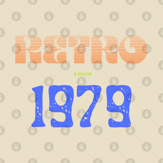 Retro Birthyear 1979 by FNRY