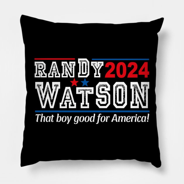 Randy Watson 2024 For President Pillow by David Brown