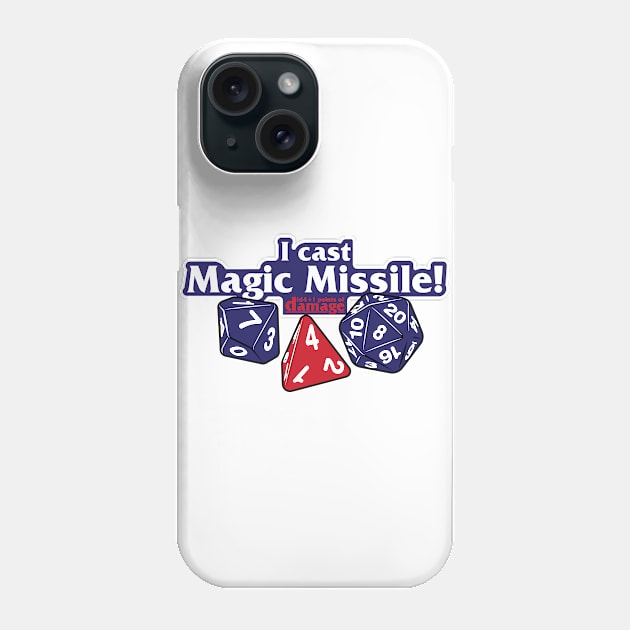 I Cast Magic Missile Phone Case by synaptyx