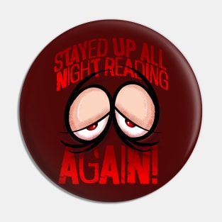 Stayed up all night reading again! Pin