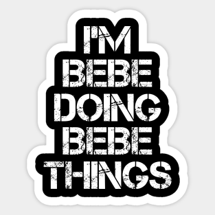 Bebe Stickers Teepublic