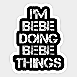 Bebe Stickers Teepublic