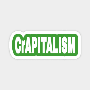 CrAPITALISM - White - Back Magnet