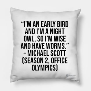 the office funny quote Pillow