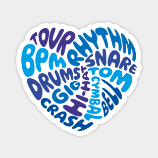 I love drums. Blue heart. Magnet