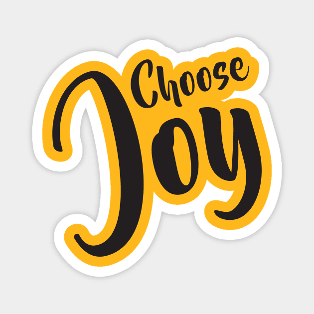 Choose Joy Magnet by StudioGrafiikka