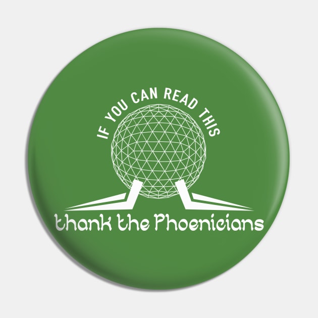 Thank the Phoenicians Pin by ResortMagicMerch