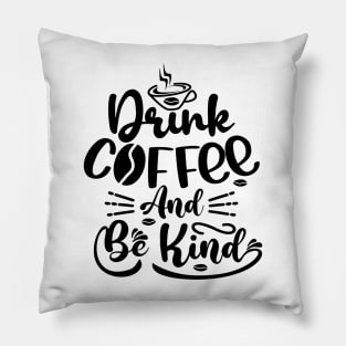 Coffee Give Me Power Pillow