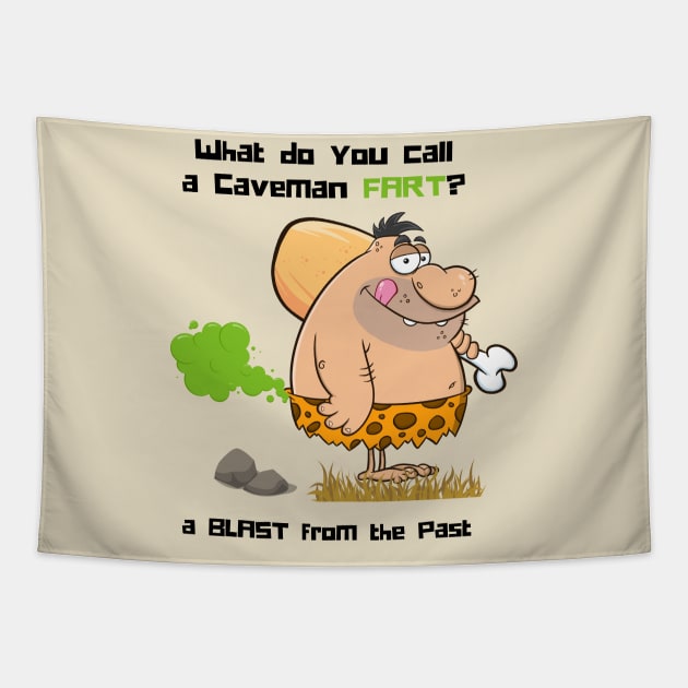 Caveman FART Tapestry by FartMerch