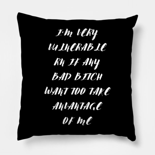 I'm Very Vulnerable Right Now If any goth girls would like to Take Advantage Of Me Pillow by Aldrvnd