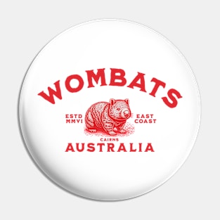 Wombats from Australia, Cairns Pin