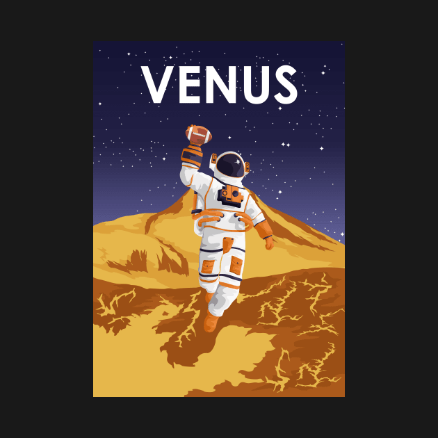 Venus Astronaut Vintage Football Astronaut Travel Poster by jornvanhezik