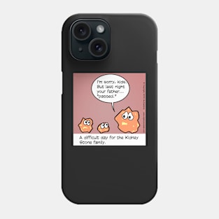 Kidney Stone Family Phone Case