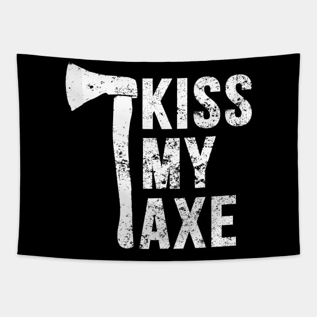 Kiss My Axe Vintage Hatchet Throwing Tapestry by LEGO