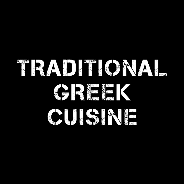 Traditional Greek Cuisine Text by PallKris
