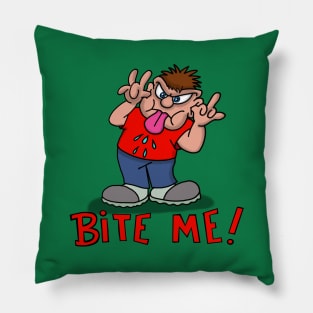 bite me Pillow